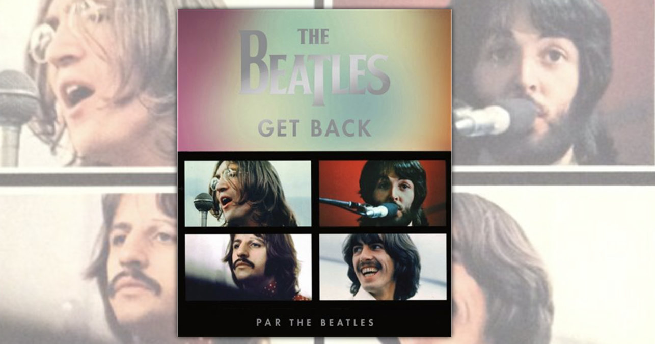 The Beatles : Get Back de The Beatles - Livre - Lire Demain